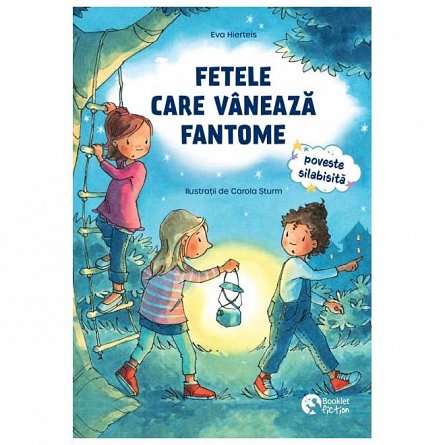 Fetele care vaneaza fantome