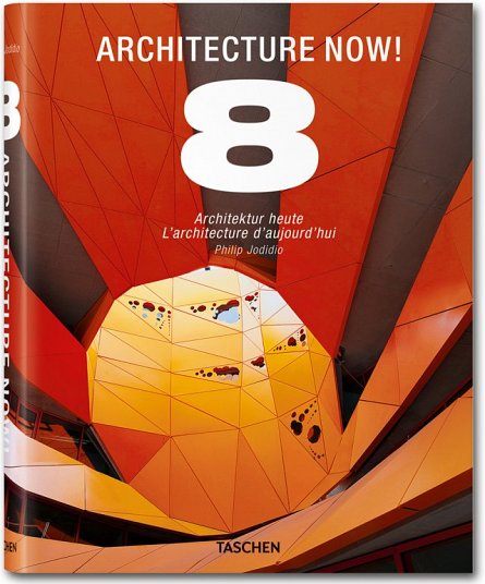 Architecture now! 8 - Philip Jodidio