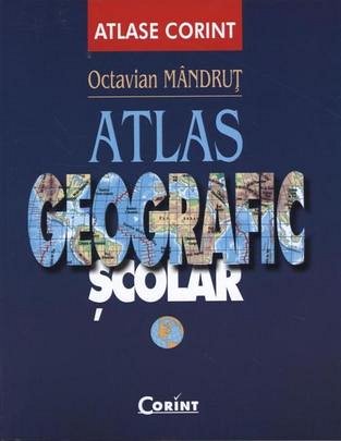 ATLAS GEOGRAFIC SCOLAR - ED. A VIII-A