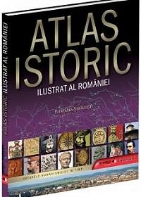 ATLAS ISTORIC ILUSTRAT AL ROMANIEI