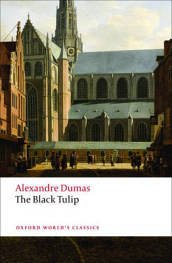 BLACK TULIP, THE *  ALEXANDRE DUMAS