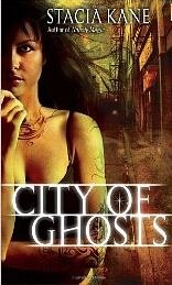 City of ghosts (Downside ghosts, book 3) - Stacia Kane