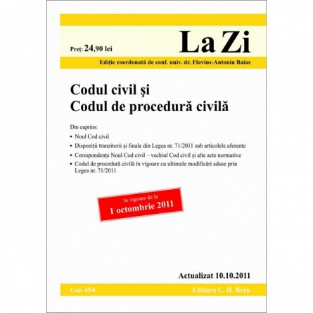 CODUL CIVIL SI CODUL DE PROCEDURA CIVILA ( COD 454) ACTUALIZAT LA 10.10.2011