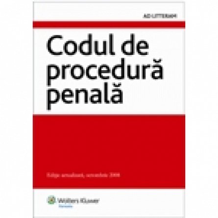CODUL DE PROCEDURA PENALA (OCT 2008)