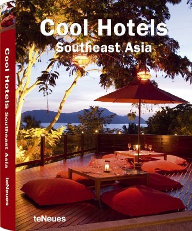 Cool Hotels South East Asia