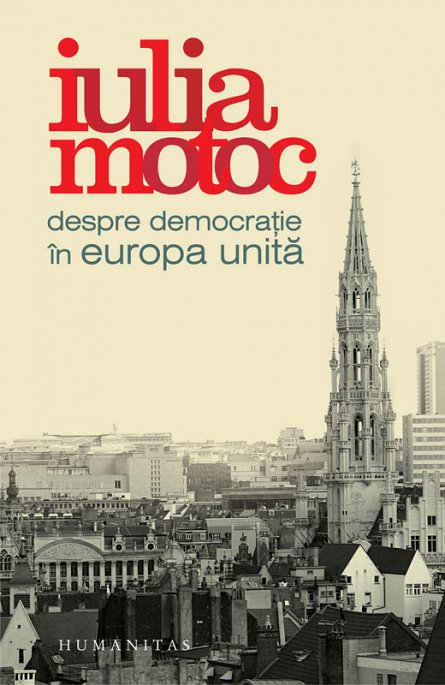DESPRE DEMOCRATIE IN EUROPA UNITA