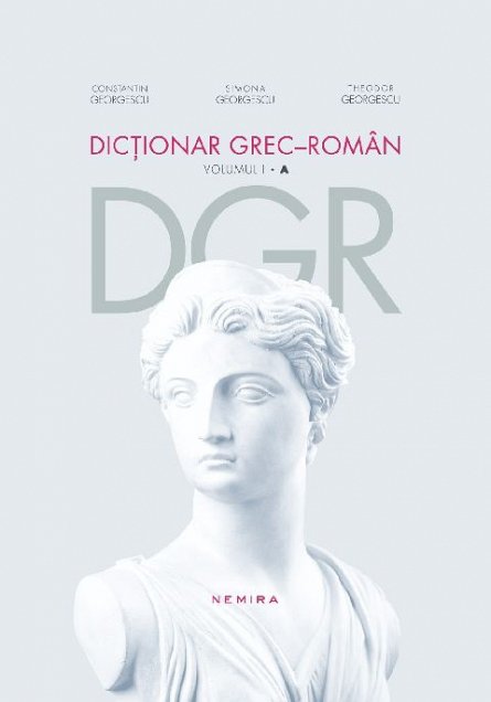 DICTIONAR GREC-ROMAN (VOL 1)