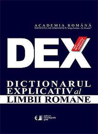 DICTIONARUL EXPLICATIV AL LIMBII ROMANE