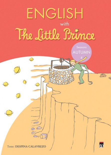 ENGLISH WITH THE LITTLE PRINCE (AUTUMN, VOL 4)