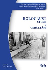HOLOCAUST.STUDII SI CERCETARI.VOL IV.NR.1(5)/2012