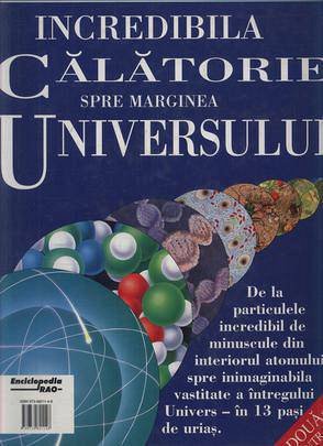 Incredibila calatorie spre marginea Universului