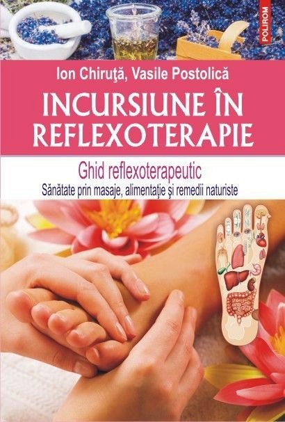 Incursiune in reflexoterapie (editia 2015)