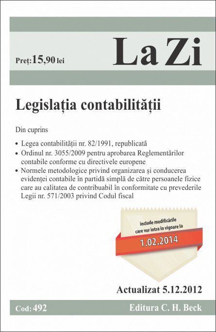 LEGISLATIA CONTABILITATI LA ZI COD 492 (ACTUALIZARE 05.12.2012)