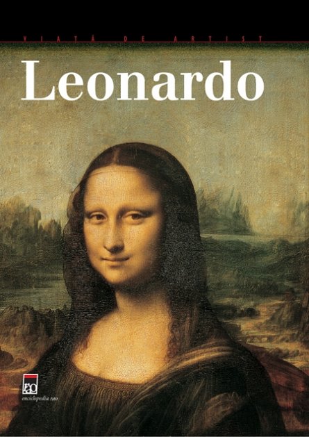 Viata de artist. Leonardo