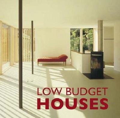 Low budget houses