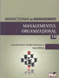 MANAGEMENTUL ORGANIZATIONAL 14
