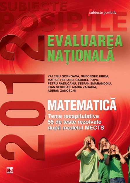 MATEMATICA. EVALUAREA NATIONALA 2012