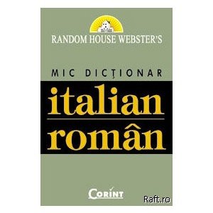 Mic Dictionar Italian R Oman, Random House Websters