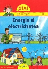 PIXI STIE TOT ENERGIA SI ELECTRICITATEA