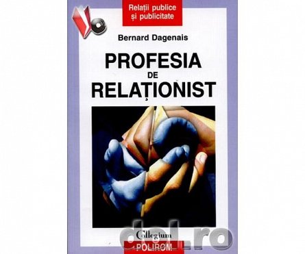 Profesia de relationist, Dagenais Bernard