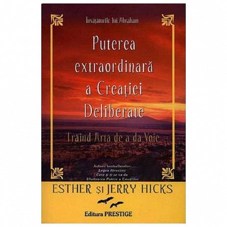 Puterea extraordinara a creatiei deliberate