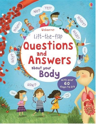QUESTIONS AND ANSWERS ABOUT YOUR BODY
