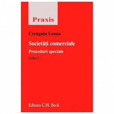 Societati comerciale. Proceduri speciale