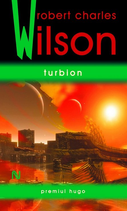 Turbion, Robert Charles Wilson