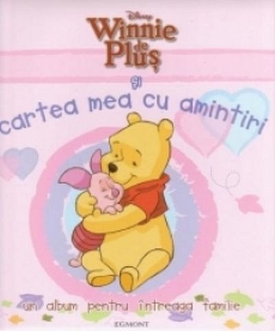 Winnie de Plus si cartea mea cu amintiri -coperta roz- Disney