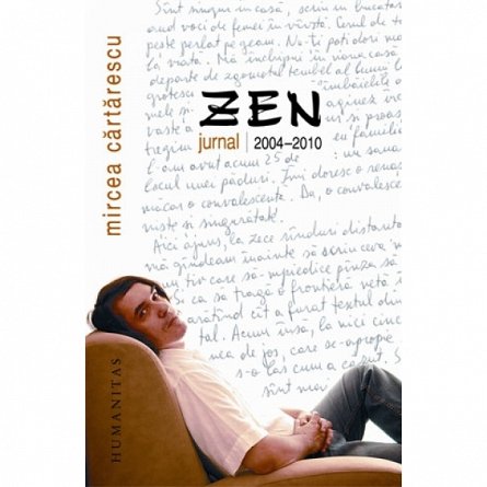 Zen, jurnal 2004-2011