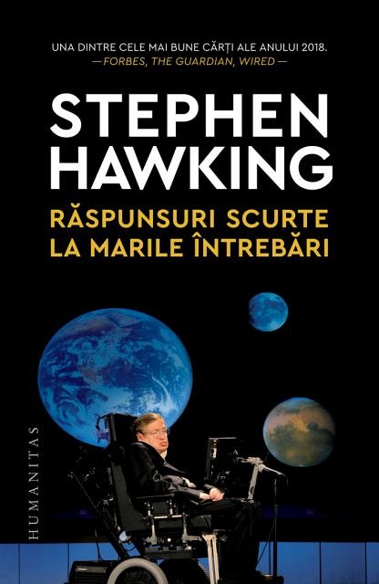 Raspunsuri scurte la marile intrebari de Stephen Hawking - Diverta