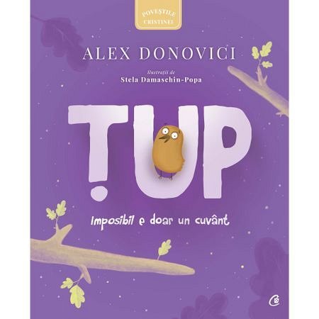 Tup Imposibil E Doar Un Cuvant De Alex Donovici Diverta