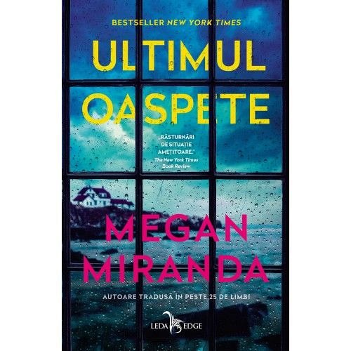 Ultimul Oaspete De Megan Miranda Diverta