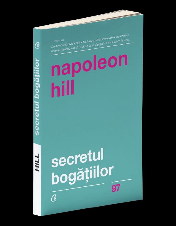 Secretul bogatiilor. editia a iia de Napoleon Hill Diverta