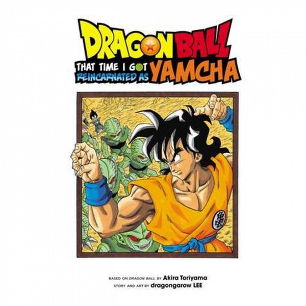 The Time I Got Reincarnated As Yamcha Dragon ball.that time i got reincarnated as yamcha! de Dragongarow