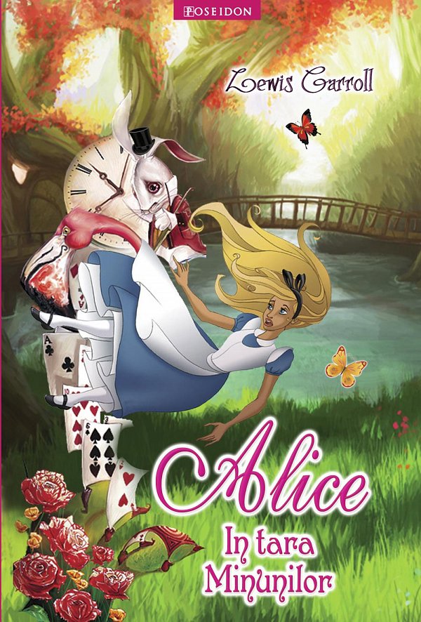 Rezumat Alice In Tara Minunilor Alice in tara minunilor de Lewis Carroll - Diverta