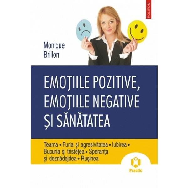 Emotiile pozitive, emotiile negative si de John Dougherty  Diverta