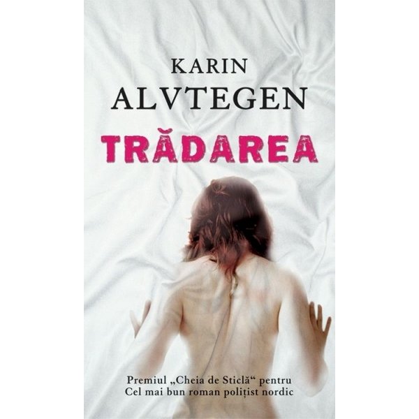 Trahie by Karin Alvtegen